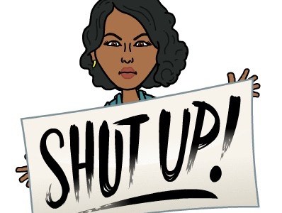 Shut Up!