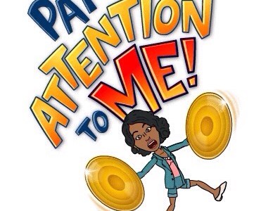 Pay Attention to Me!